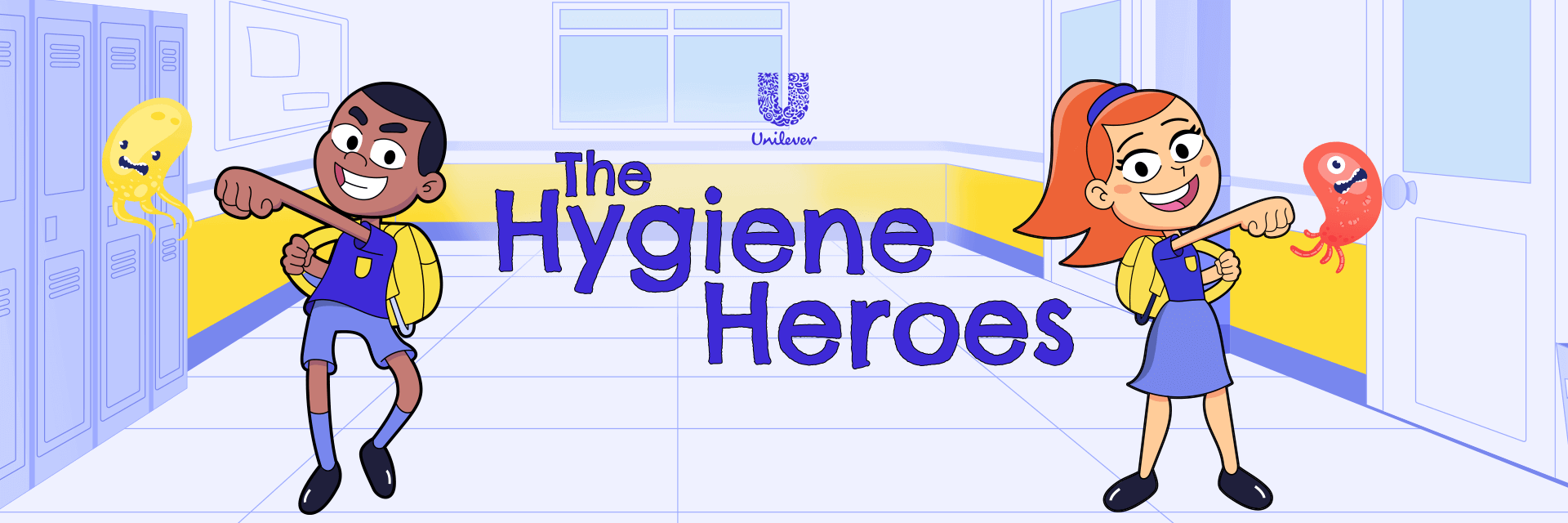 Unilever – Hygiene Heroes